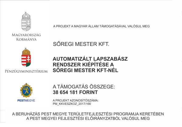 Automatizált lapszabász rendszer kiépítése a Sőregi Mester Kft-nél